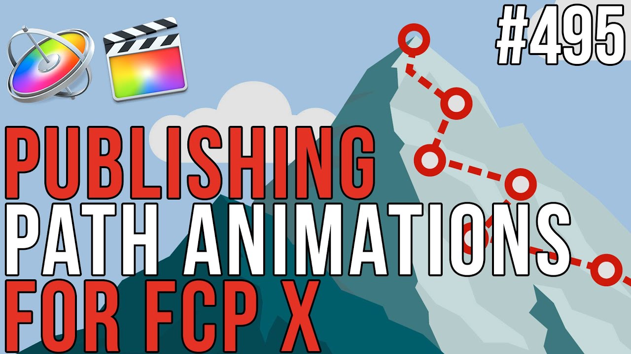 MBS 495 Publishing Path Animations for FCP X | Motion Master Templates | Publishing Path Animations for FCP X | Animation Templates for Apple’s Final Cut & Motion Software