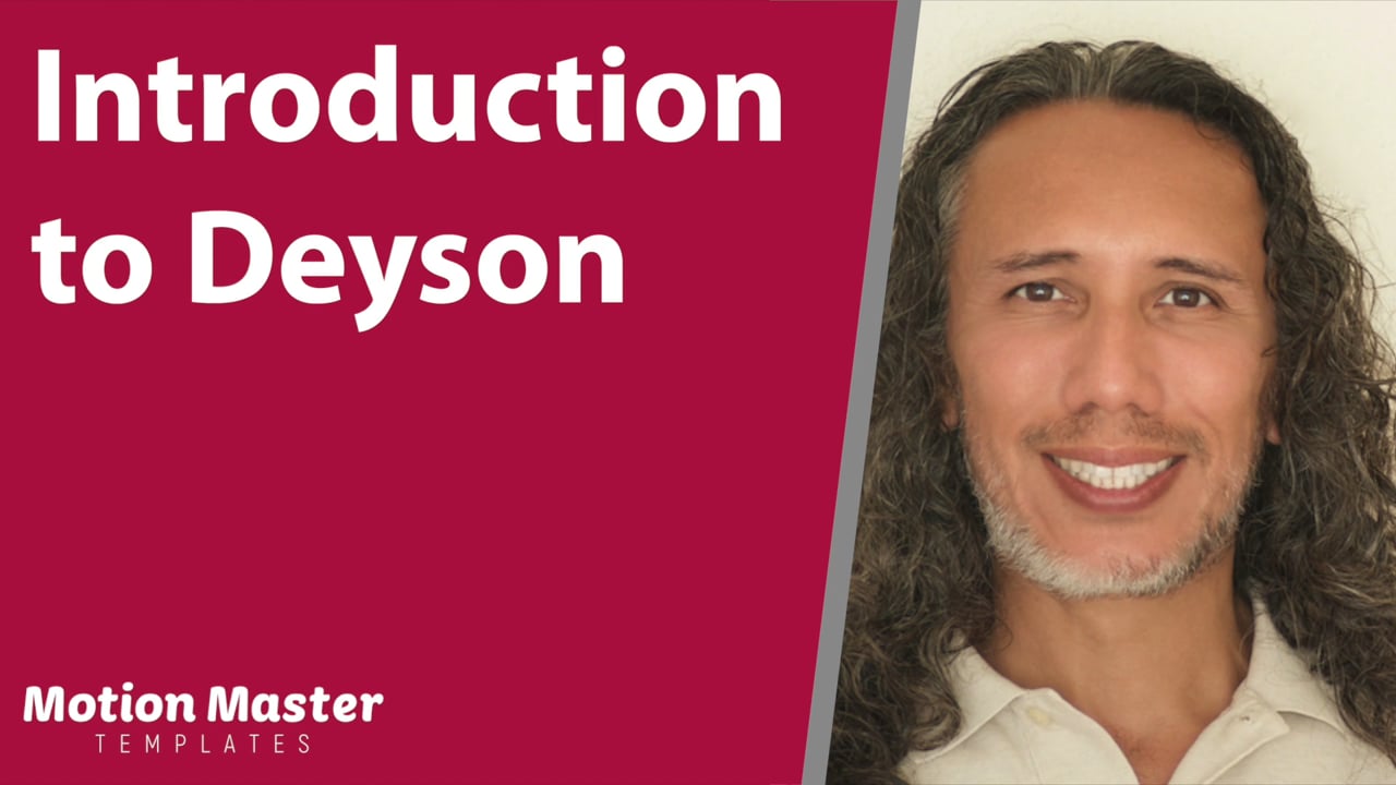 Introduction to Deyson | Motion Master Templates | Introduction to Deyson | Animation Templates for Apple’s Final Cut & Motion Software