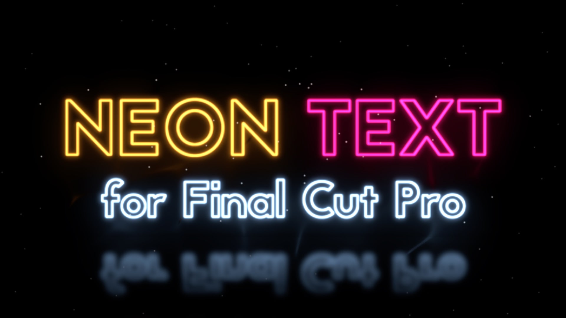 Neon Text Product for Final Cut Pro