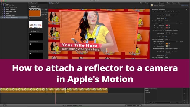 apple motion tutorial add a refl 1 | Motion Master Templates | Apple Motion Tutorial - Attach a reflector to camera - Part 1 | Animation Templates for Apple’s Final Cut & Motion Software
