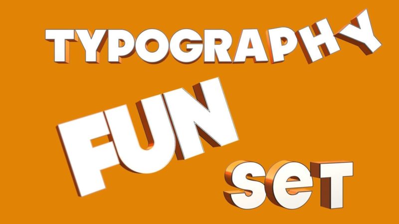 Typography Fun Set